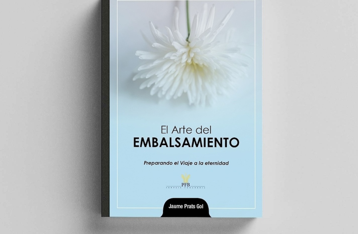 PFB Serveis Funeraris impulsa en Funergal un libro sobre embalsamamiento, del tanatopractor Jaume Prats