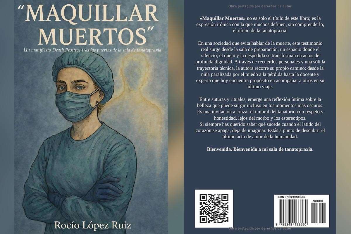 El libro “Maquillar Muertos” abre el debate sobre intrusismo, técnica y ética